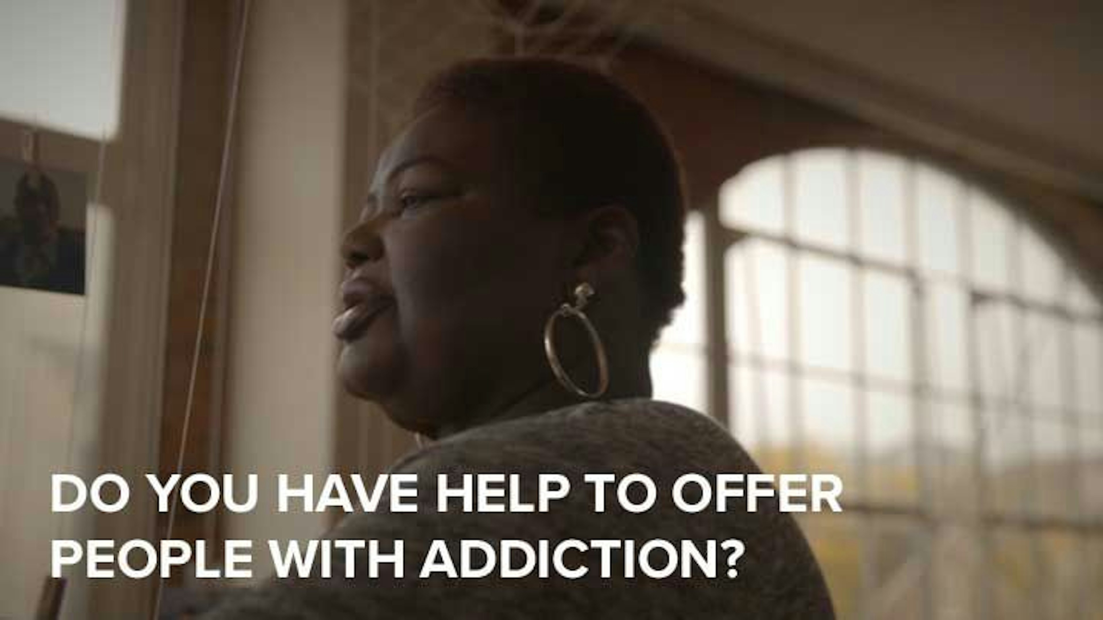 Do you have help to offer people with addiction?