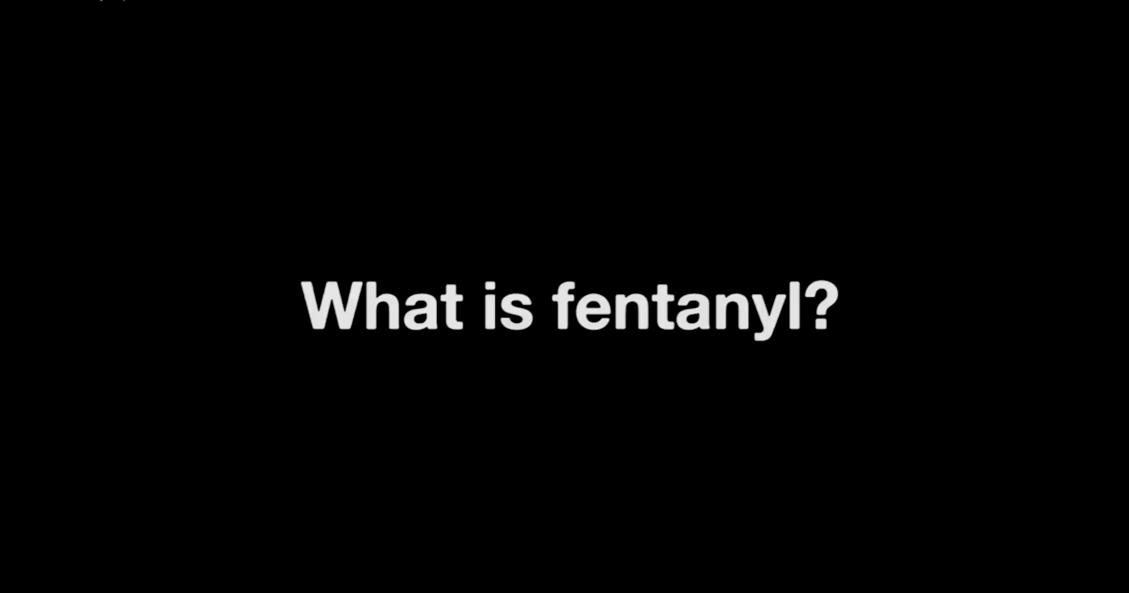 What is fentanyl?